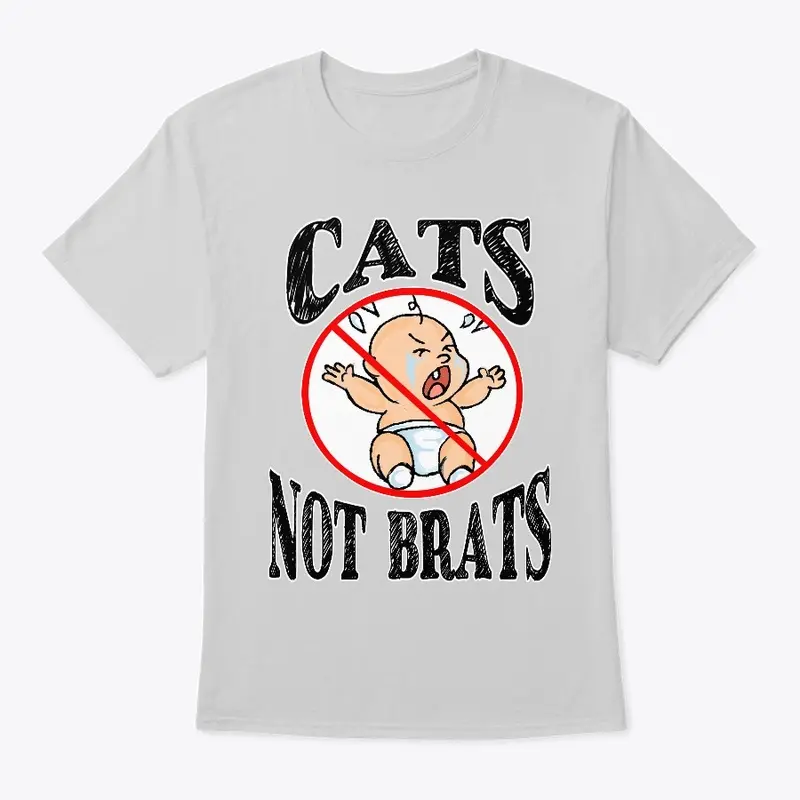 Cats NOT Brats